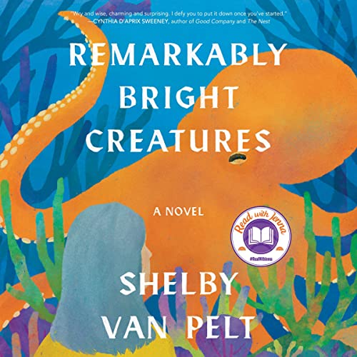 remarkably bright creatures goodreads